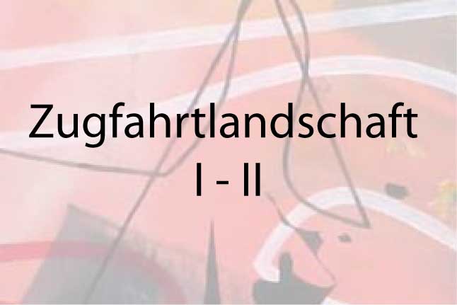 Zugfahrtlandschaft I - II